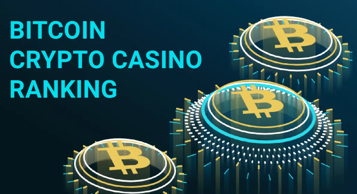 The best crypto casinos for playing with Bitcoin
