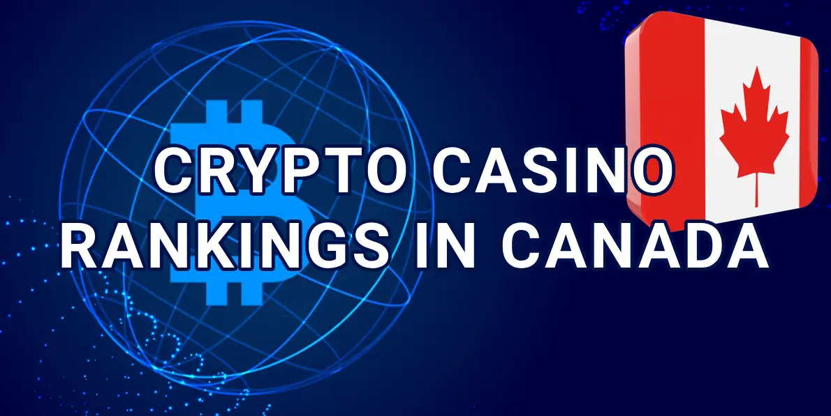 Crypto Casino Rankings in Canada
