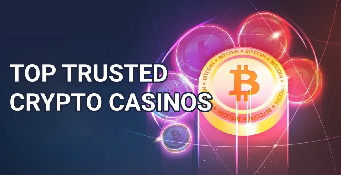 Popular and reliable crypto casinos