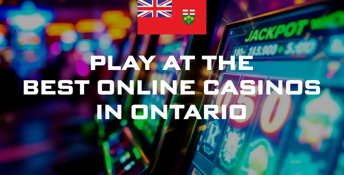 Reliable and Legal Online Casinos in Ontario