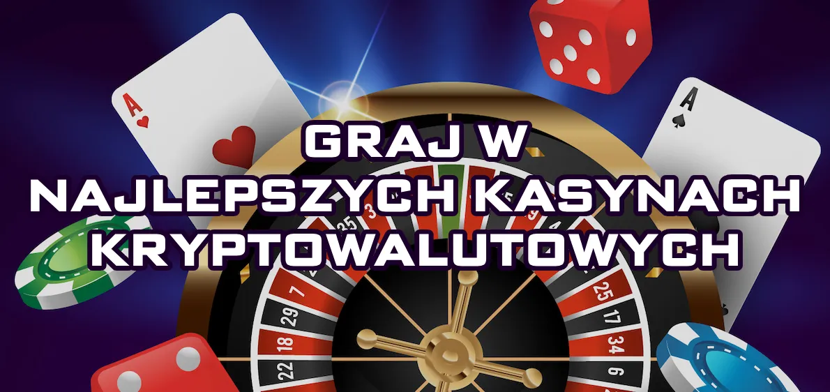 Ranking kasyn kryptowalutowych dla graczy z Polski